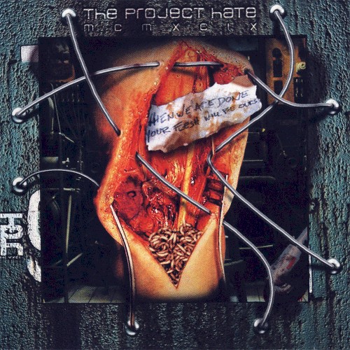 The Project Hate MCMXCIX - When We Are Done...Your Flesh Will Be Ours